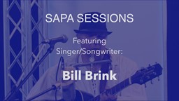 Navigate to SAPA Sessions - Bill Brink